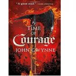 A Time of Courage by Gwynne John