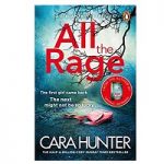 All the Rage by Cara Hunter