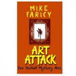 Art Attack by Mike Faricy