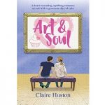 Art and Soul by Claire Huston