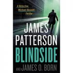 Blindside Michael Bennett by James Patterson