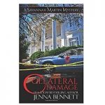 Collateral Damage by Jenna Bennett