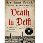 Death in Delft by Graham Brack