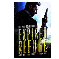 Expired Refuge by Lisa Phillips