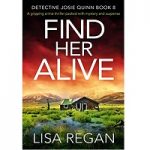 Find Her Alive by Lisa Regan