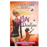 Killer Deadline by Lauren Carr