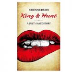 King & Hunt by Brienne Dubh