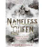 Nameless Queen by Rebecca McLaughlin
