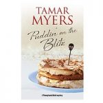 Puddin' on the Blitz by Tamar Myers