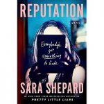 Reputation by Sara Shepard