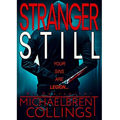 Stranger Still by Michaelbrent Collings 