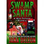 Swamp Santa by Jana Deleon