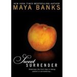 Sweet Surrender by Maya Banks