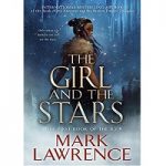 The Girl and the Stars by Mark Lawrence