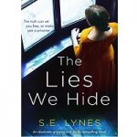 The Lies We Hide by S.E. Lynes