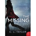 The Missing by C. L. Taylor