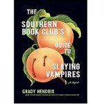 The Southern Book Clubs Guide by Grady Hendrix