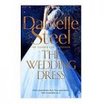The Wedding Dress by Danielle Steel