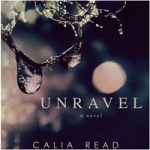 Unravel by calia Read