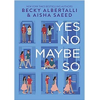 Yes No Maybe So by Becky Albertalli