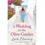 A Wedding in the Olive Garden by Leah Fleming