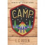 Camp by L. C. Rosen