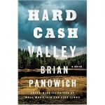 Hard Cash Valley by Brian Panowich