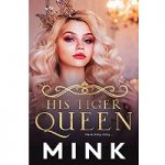 His Tiger Queen by Mink