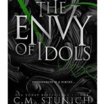 The Envy of Idols by C.M. Stunich
