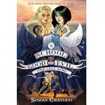 The School for Good and Evil by soman chainani