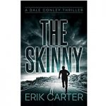 The Skinny by Erik Carter