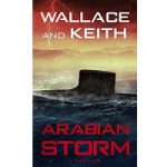 Arabian Storm by George Wallace, Don Keith