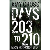 Days 203 to 210 by Amy Cross