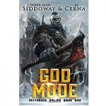 God Mode by Derek Alan Siddoway