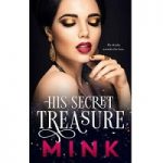 His Secret Treasure by Mink