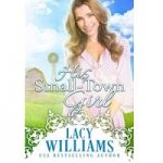 His Small-Town Girl by Lacy Williams