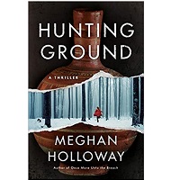 Hunting Ground by Meghan Holloway