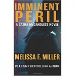 Imminent Peril by Melissa F. Miller