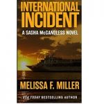 International Incident by Melissa F. Miller