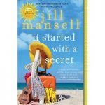 It Started with a Secret by Jill Mansell