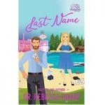 Last Name by Dr. Rebecca Sharp