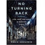No Turning Back by Rania Abouzeid