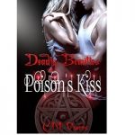 Poison's kiss by CM Owens