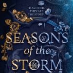 Seasons of the Storm by Elle Cosimano