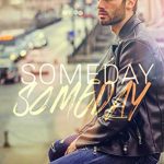 Someday, Someday by Emma Scott