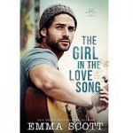 The Girl in the Love Song by Emma Scott