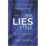 The Lies I Tell by Joel Hames