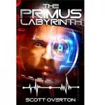 The Primus Labyrinth by Scott Overton