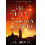 The Temple of Forgotten Secrets by C.J Archer