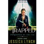 Trapped by Jessica Lynch